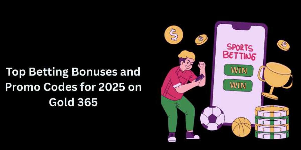 Top 2025 Betting Bonus and Promo Codes on Gold 365