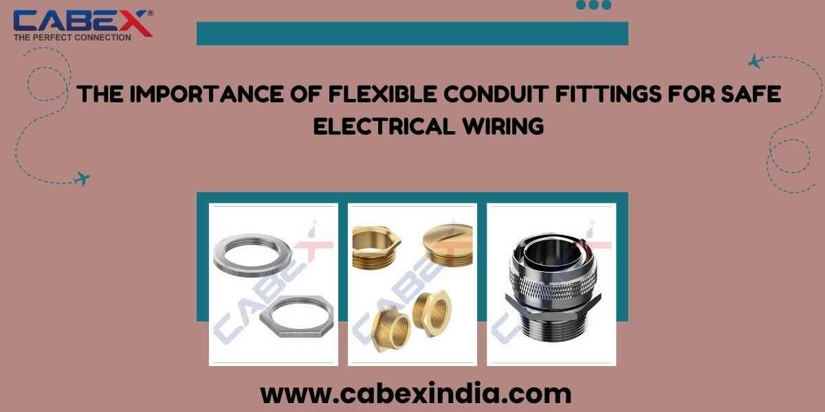 "The Importance of Flexible Conduit Fittings for Safe Electrical Wiring"
