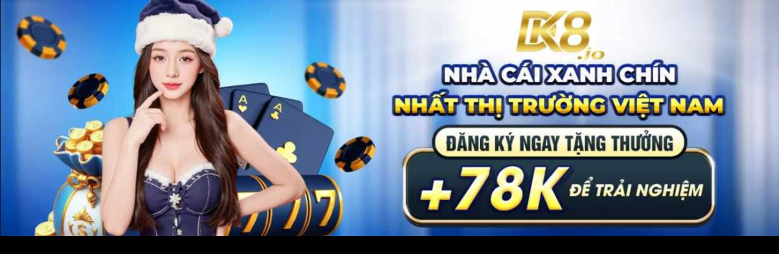 DK8 Casino Nhà cái cá cược uy tín hàng đầu thị trường Cover Image