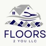 Floors 2 You LLC