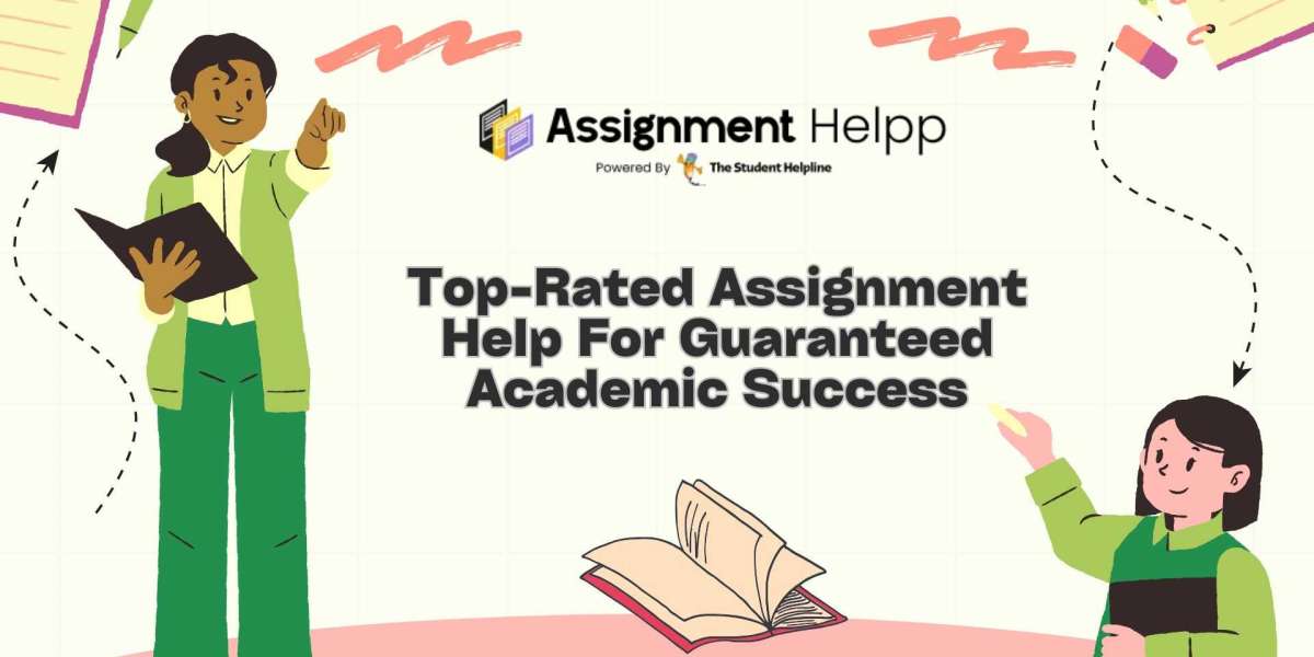Top-Rated Assignment Help For Guaranteed Academic Success