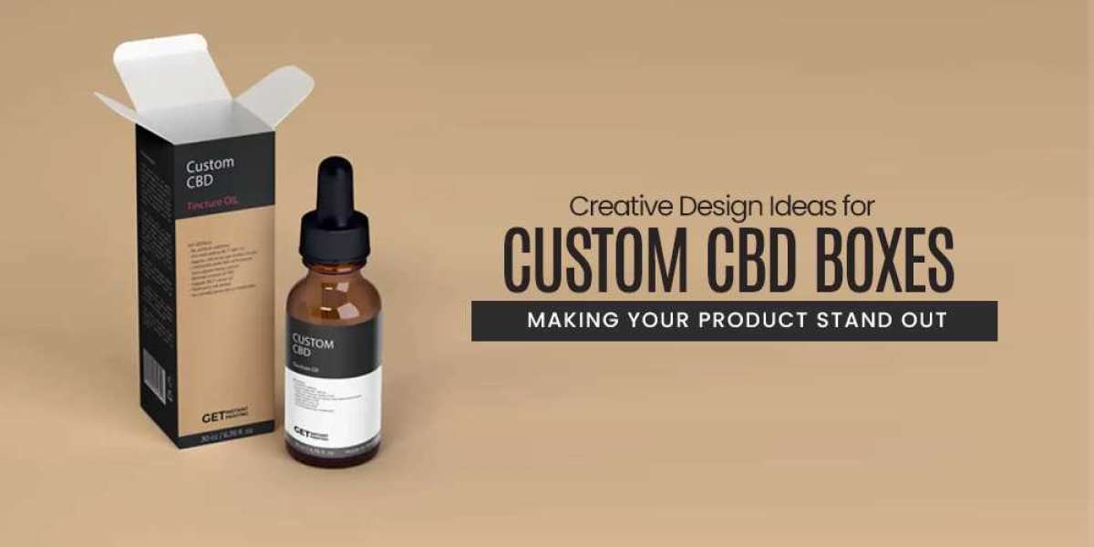Creative Design Ideas for Custom CBD Boxes: Making Your Product Stand Out