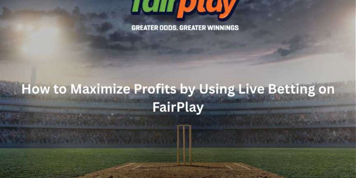 How to Maximize Returns/Profits using Live Betting on FairPlay