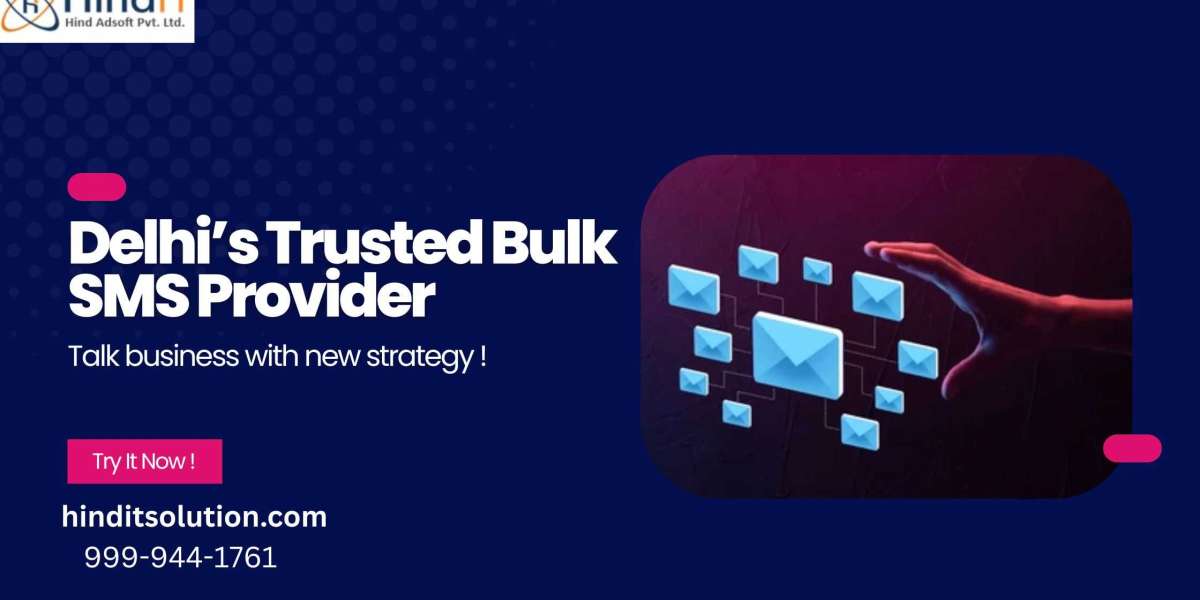 Boost Your Business with the Most Reliable Bulk SMS Service in Delhi
