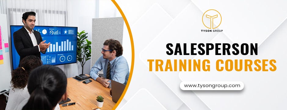 Unlock Sales Success with Tyson Group’s Salesperson Training Courses and Sales Strategies in Marketing | by Tyson Group | Jun, 2025 | Medium