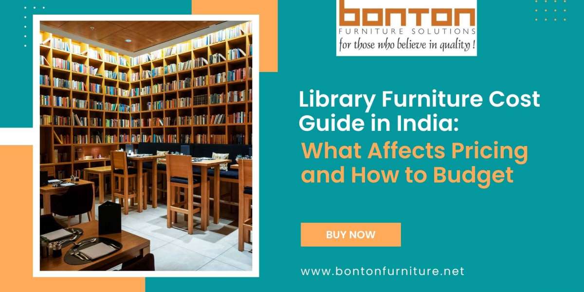 Library Furniture Cost Guide in India: What Affects Pricing and How to Budget