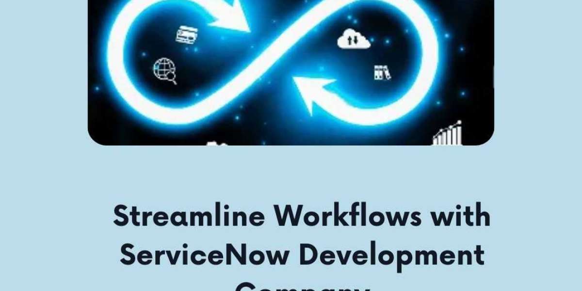 Streamline Workflows with ServiceNow Development Company