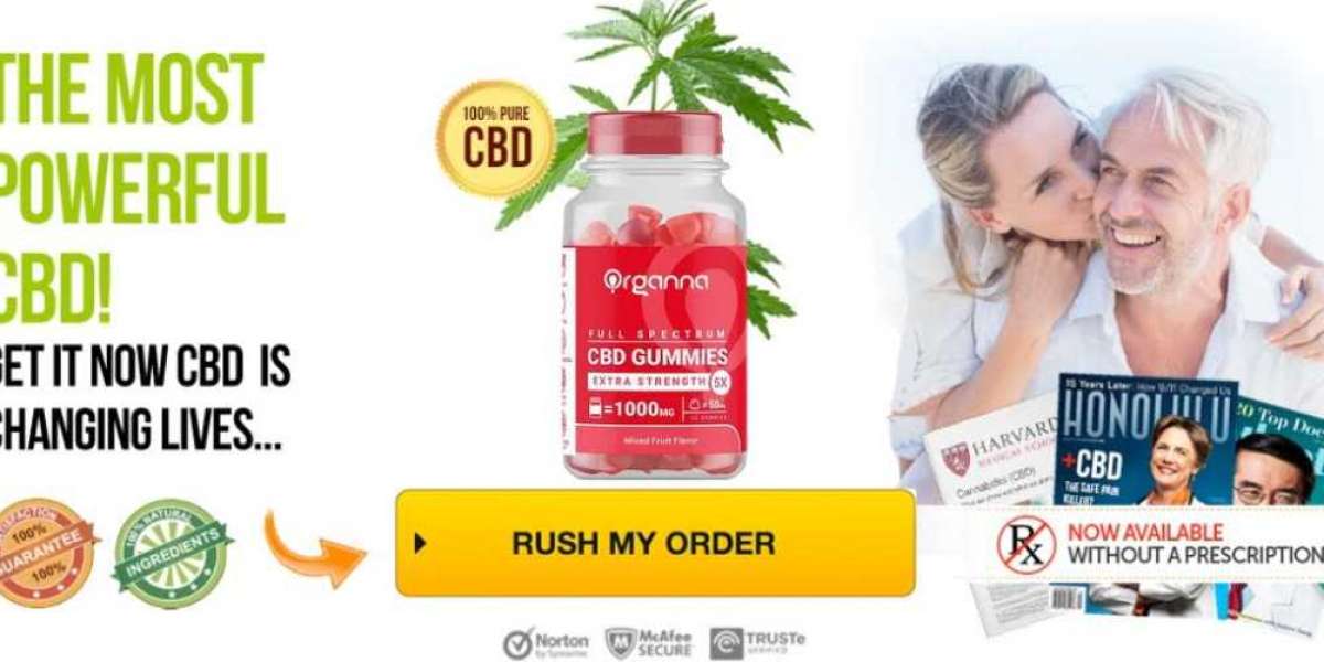 Organna CBD Gummies 1000mg USA Beat Your Pain, Stress & Anxiety in 2 Week!