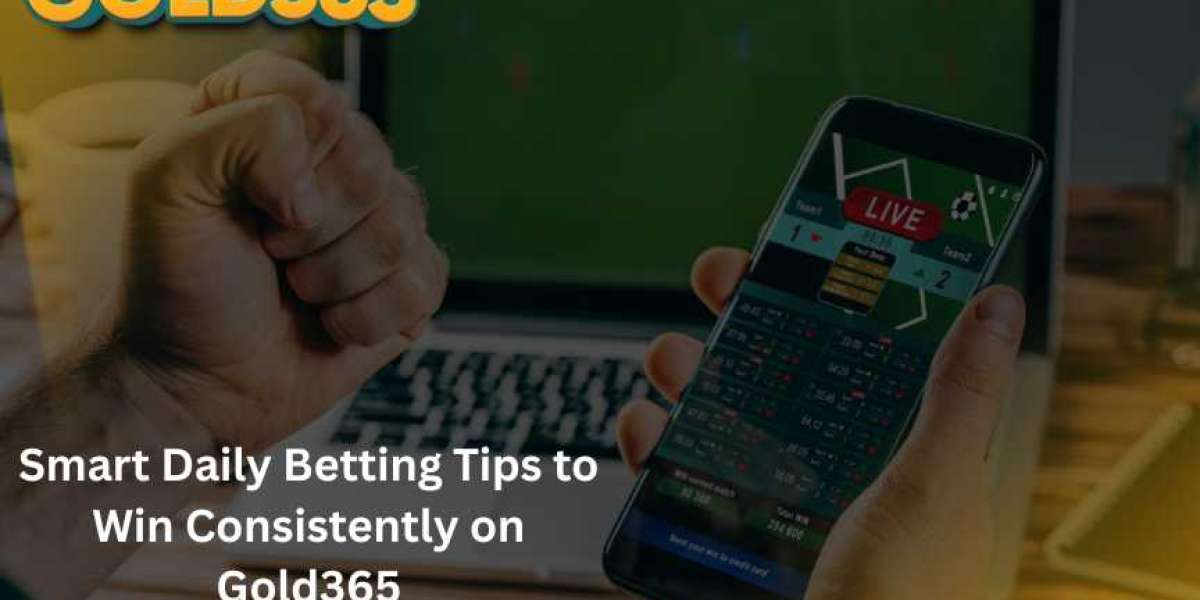 Smart Daily Betting Tips to Win Consistently on Gold365