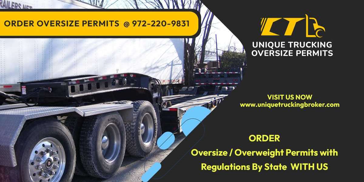 Your Ultimate Guide to Texas Oversize Permits with Unique Trucking Broker