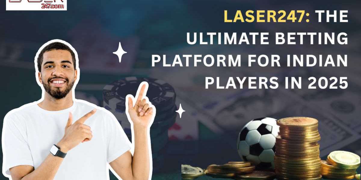 Laser247: The Ultimate Betting Platform for Indian Players in 2025