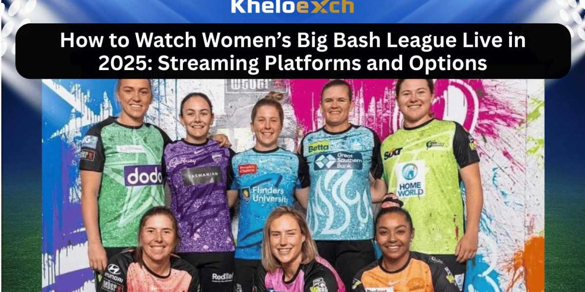 How to Watch Women’s Big Bash League Live in 2025: Streaming Platforms and Options