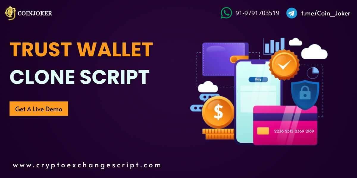 Enter the Future of Crypto Transactions with a Trust Wallet Clone Script That Supports NFTs and DeFi Integration
