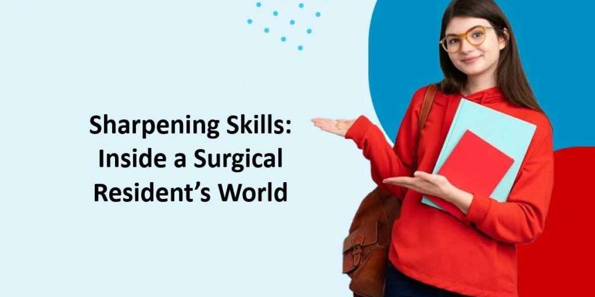 Sharpening Skills: Inside a Surgical Resident’s World
