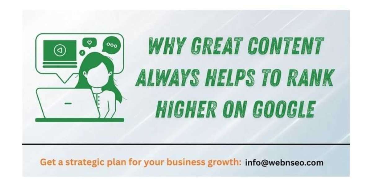 Why Great Content Always Helps to Rank Higher on Google SERP And How You Can Leverage It Today
