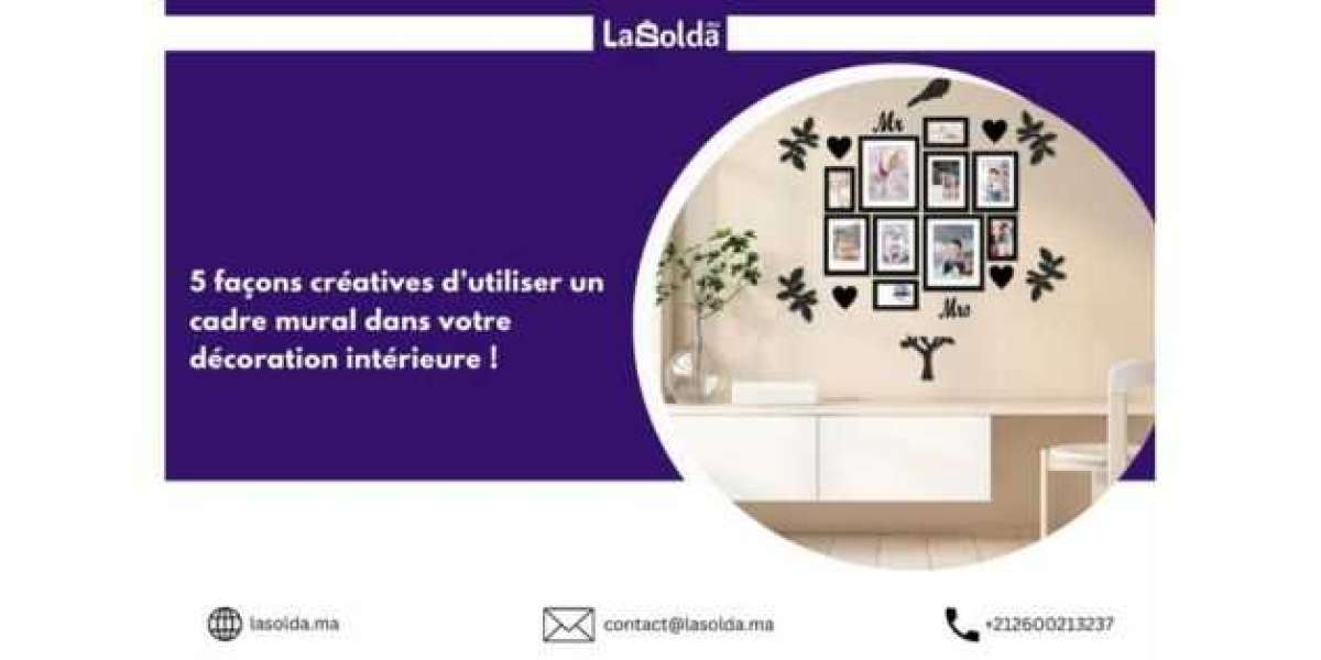 5 façons créatives d’utiliser un cadre mural dans votre décoration intérieure !