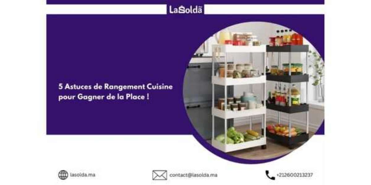 5 Astuces de Rangement Cuisine pour Gagner de la Place !