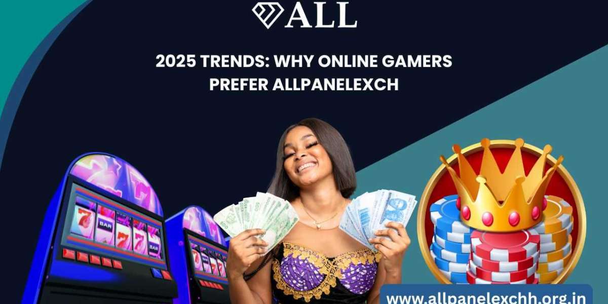 2025 Trends: Why Online Gamers Prefer Allpanelexch