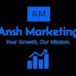 Ansh Marketing