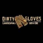 Dirty Gloves Landscaping