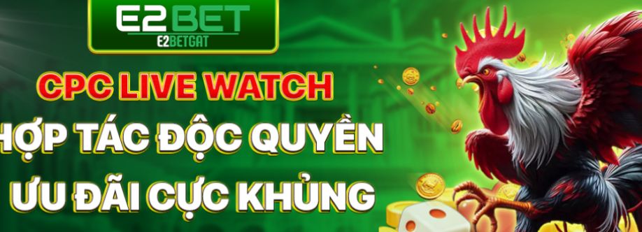 Nhà cái E2BET Cover Image