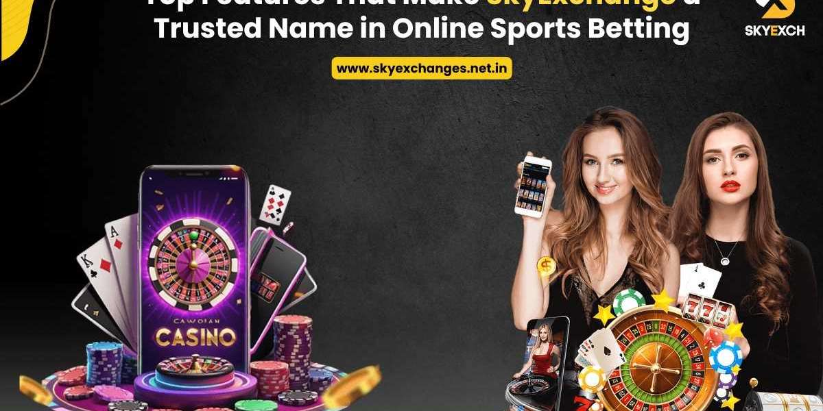 Top Features That Make SkyExchange a Trusted Name in Online Sports Betting