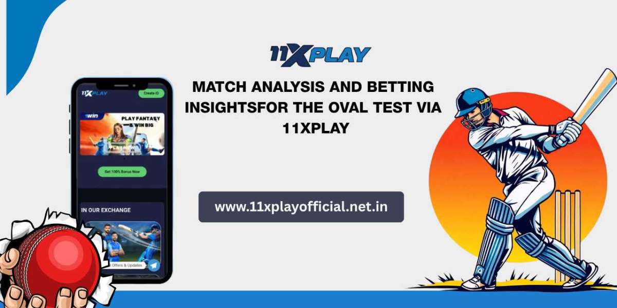 Match Analysis and Betting Insights for the Oval Test via 11xPlay