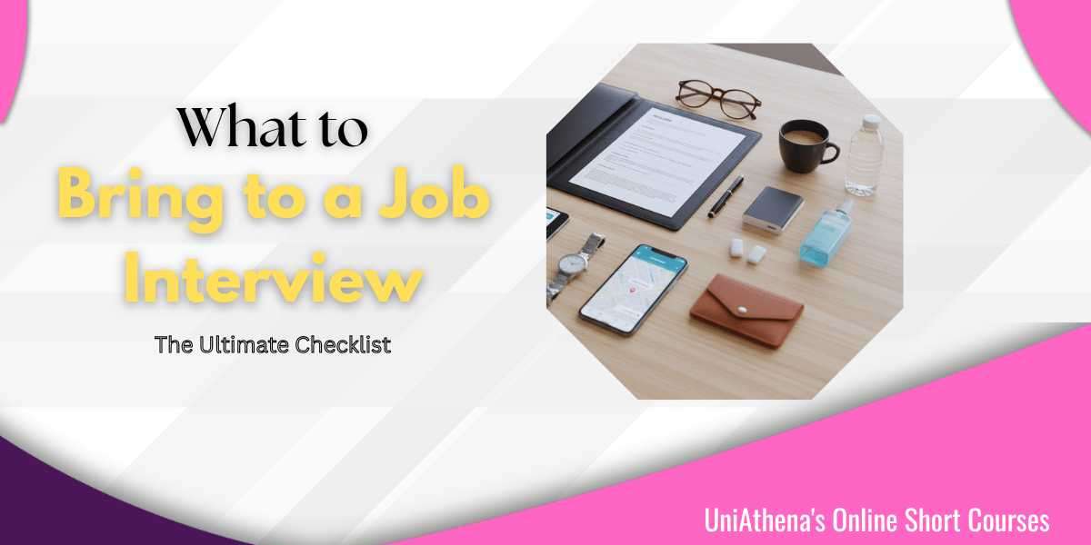 What to Bring to a Job Interview: The Ultimate Checklist