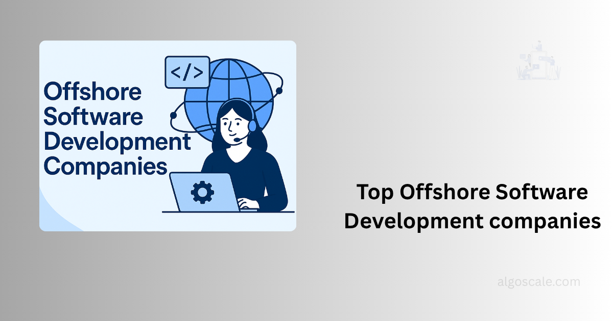 Top Offshore Software Development Companies