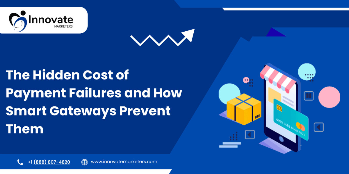 The Hidden Cost of Payment Failures and How Smart Gateways Prevent Them