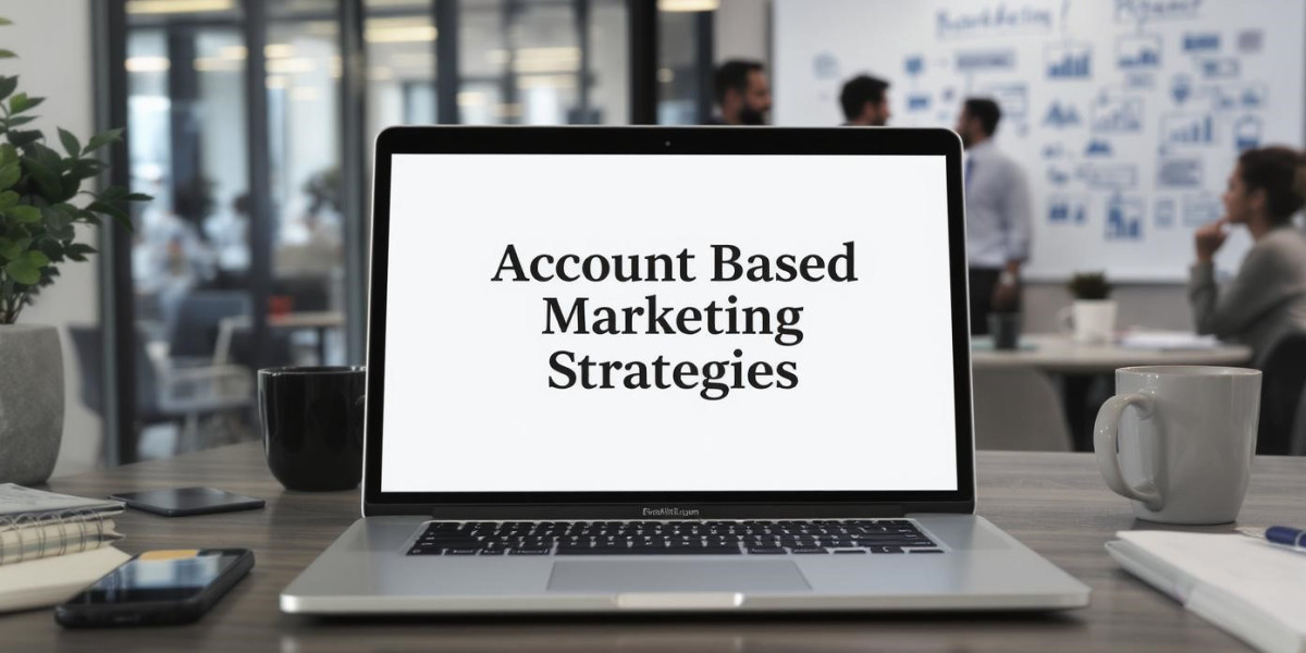 Essential Account Based Marketing Strategies for Competitive Edge
