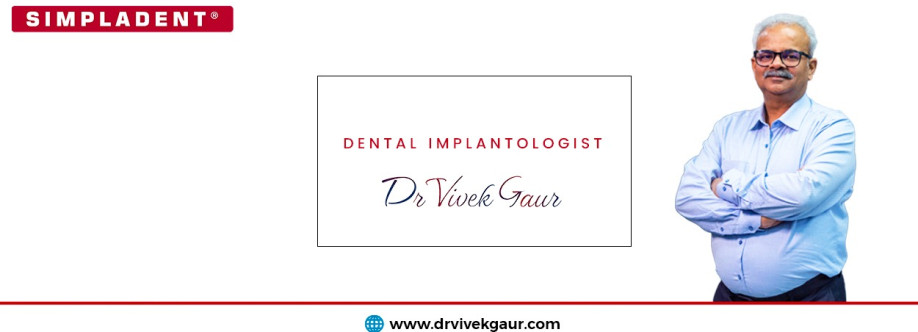 Dr Vivek Gaur Best Implantologist in Ghaziabad Cover Image