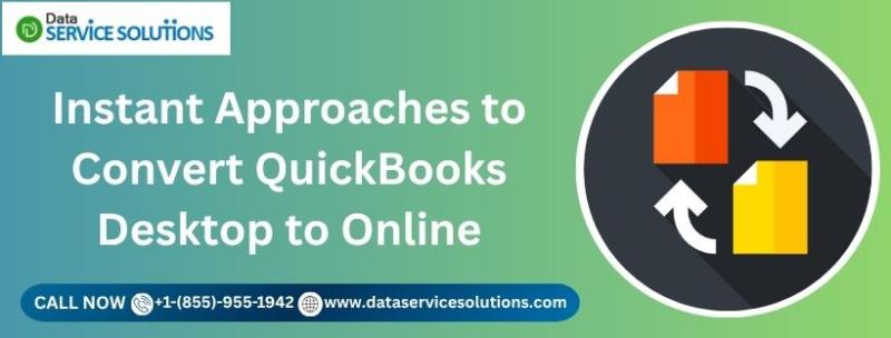 Instant Approaches to Convert QuickBooks Desktop to Online