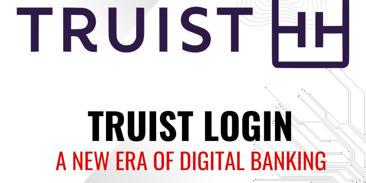Is Truist Login the Most Convenient Way to Access Modern Banking Services Securely?