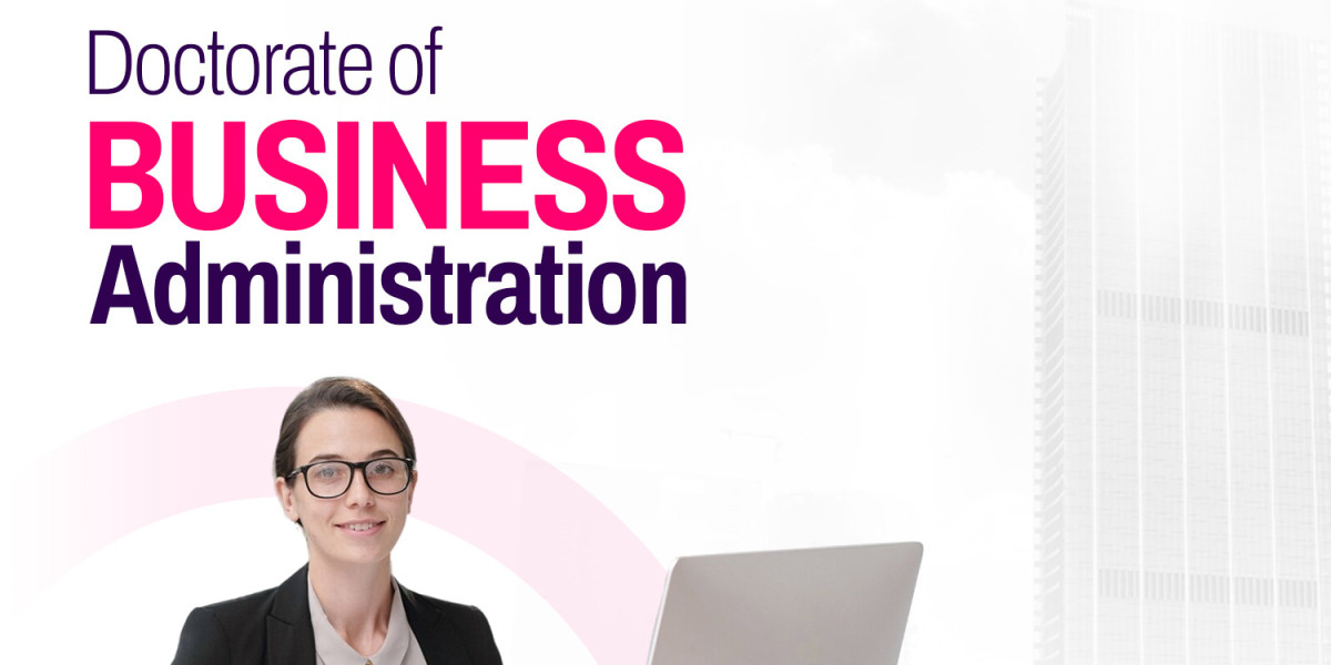 Inside the Doctorate of Business Administration: What You’ll Learn and Why It Matters