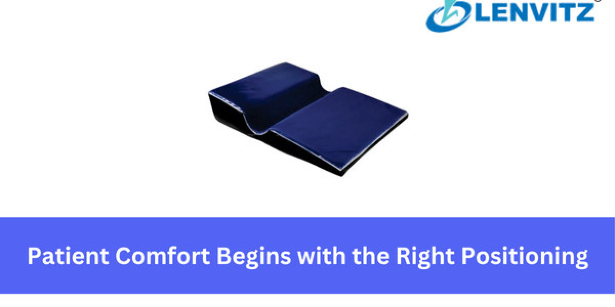 Patient Comfort Begins with the Right Positioning