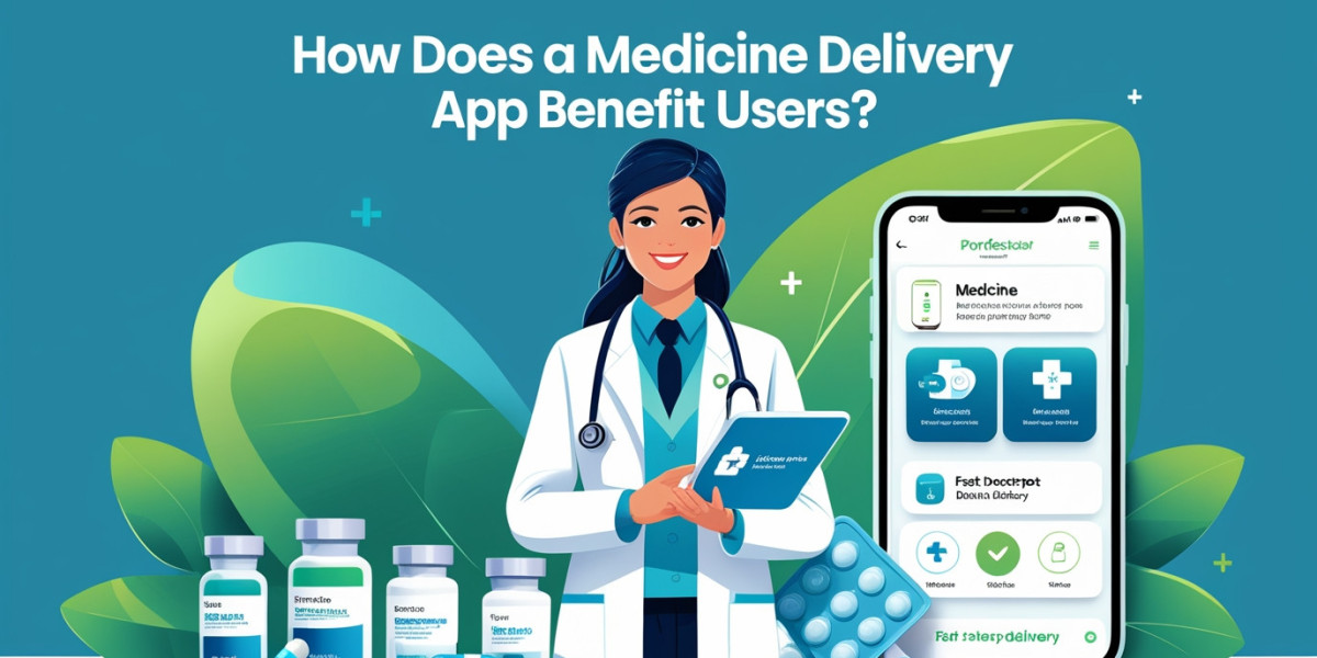 How Does a Medicine Delivery App Benefit Users?